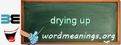 WordMeaning blackboard for drying up